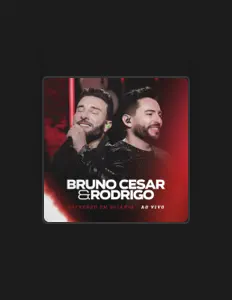 Escucha a Bruno César e Rodrigo Reys, mira videos musicales, lee su biografía, consulta las fechas de las gira y más.