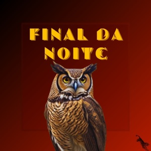 Final da noite