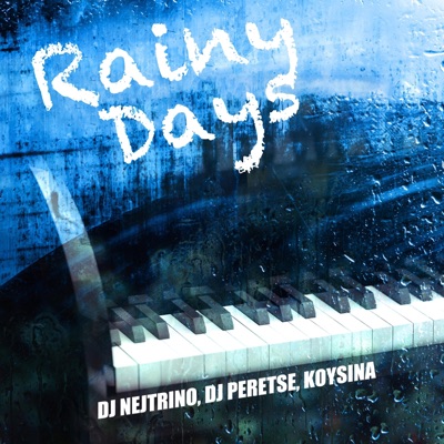 Rainy Days - Single