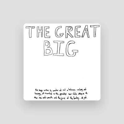 Listen to The Great Big, watch music videos, read bio, see tour dates & more!