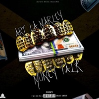 Money Talk - Single - Art La Marley & Ch3zy