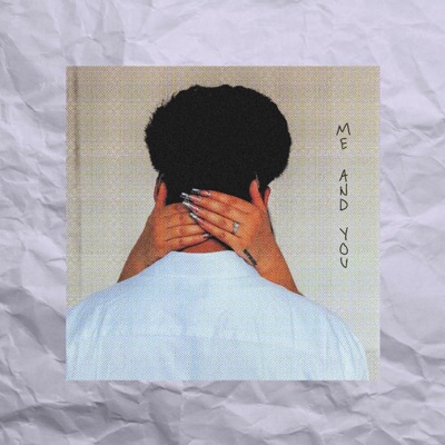 Me and You - Single