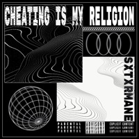 Cheating Is My Religion - Single - SXTXRMANE