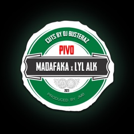 Pivo (feat. Lyl Alk & JMB) MADAFAKA MastaFlower