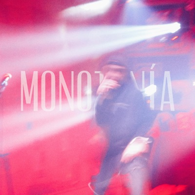 Monotonía - Single