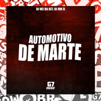 Automotivo de Marte - Single - DJ WZ DA DZ7 & DJ HM ZL