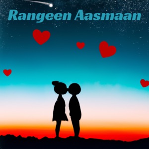 Rangeen Aasmaan