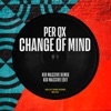 Change of Mind (Kid Massive Remix) - Single