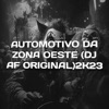 Automotivo da Zona Oeste - Single