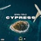 Cypress (feat. Genna 70Bad) - Done Know Kello lyrics