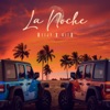 La Noche - Single