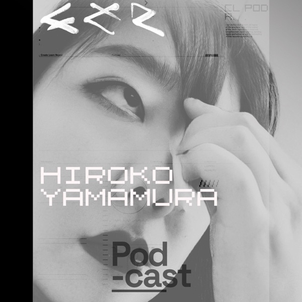 CLR: Hiroko Yamamura (DJ Mix)