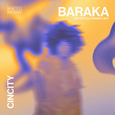 Baraka (feat. B’utiza) - Single