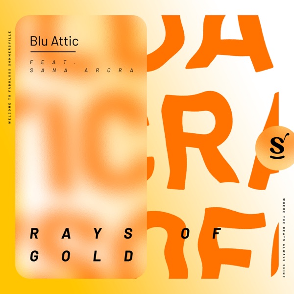 Rays of Gold (feat. Sana Arora) - Single