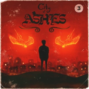 City of Ashes - Single