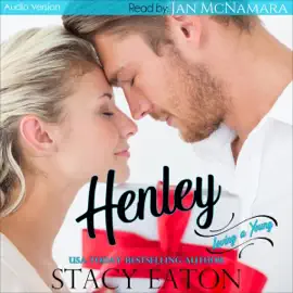 Henley: Loving a Young, Book 2 (Unabridged)