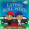 Latino Roll Weed - Single