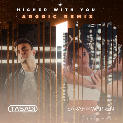 Higher With You (Arggic Remix) - Single