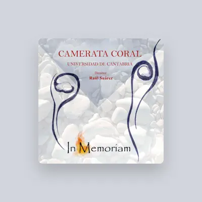 Listen to Camerata Coral Universidad de Cantabria, watch music videos, read bio, see tour dates & more!