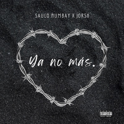 Ya no más. - Single