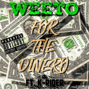 FOR the DINERO (feat. K RIDER) - Single