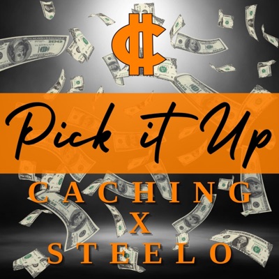 PICK IT UP (feat. STEELO) - Single