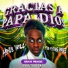 Gracias a Papá Dios - Single