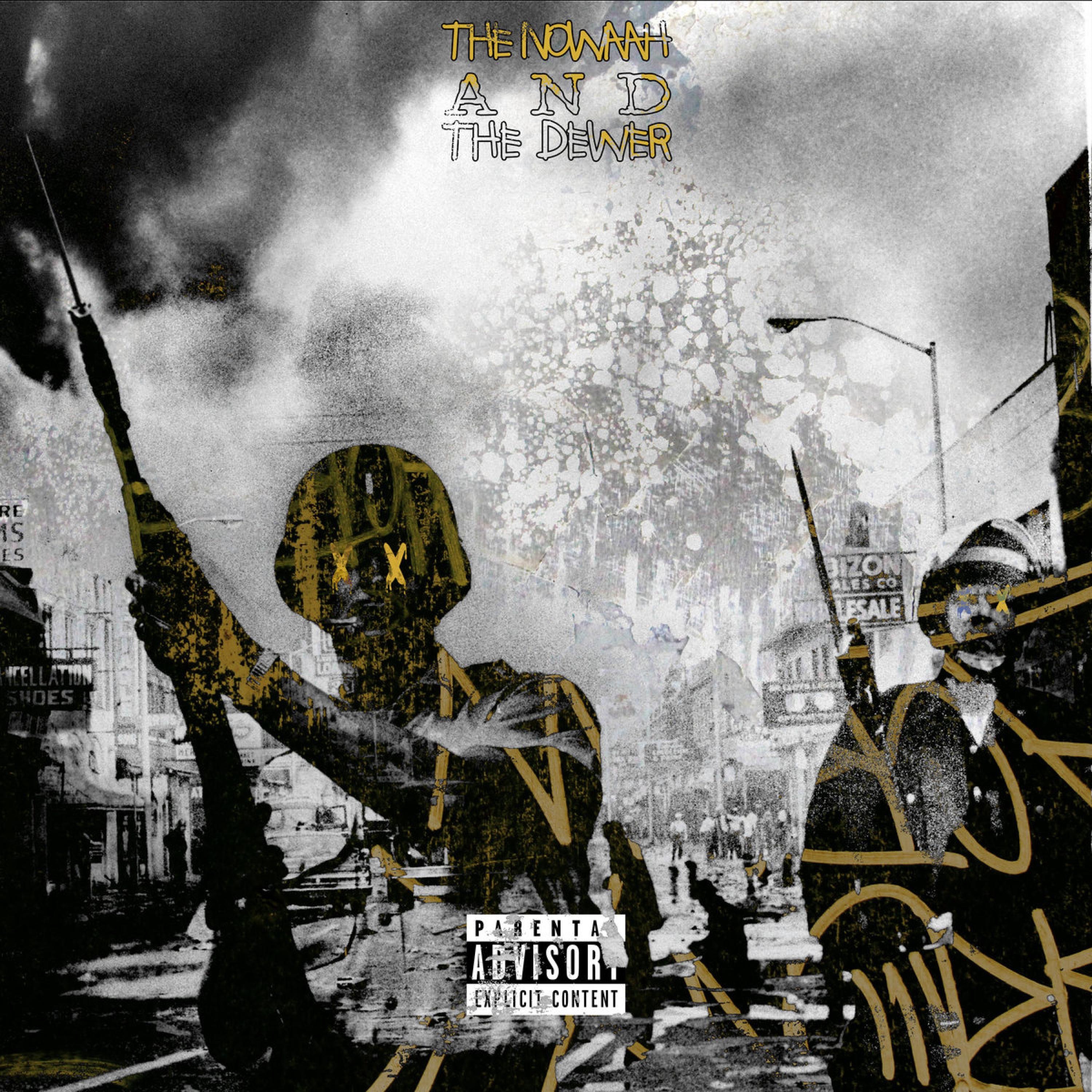 The Nowaah and the Dewer - EP