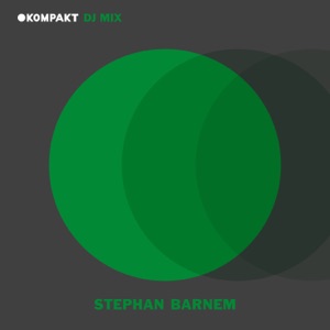 KOMPAKT DJ Mix: Stephan Barnem (DJ Mix)