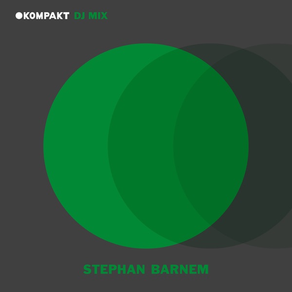 KOMPAKT DJ Mix: Stephan Barnem (DJ Mix)