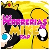 Las Perrerias de Mike Rap - Single