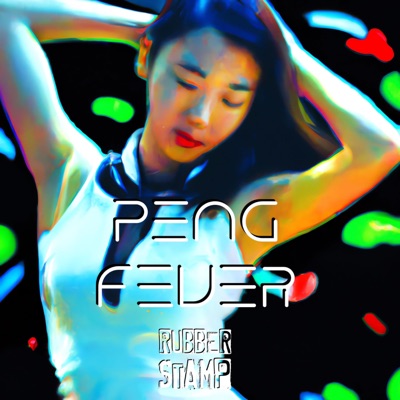 Peng Fever - Single
