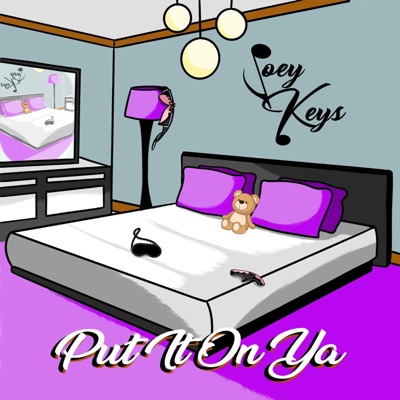 Put It On Ya - Single
