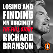 Losing and Finding My Virginity: The Full Story - Richard Branson Cover Art