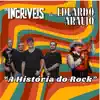 Os Incríveis & Eduardo Araujo