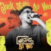 Jack Sotto Ao Vivo