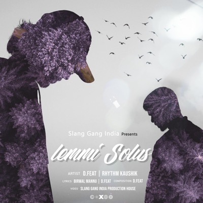 Lemmi Solus (feat. D & Rhythm Kaushik) - Single