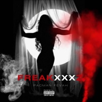 Freakxxxz - Single - Pacman Fevah