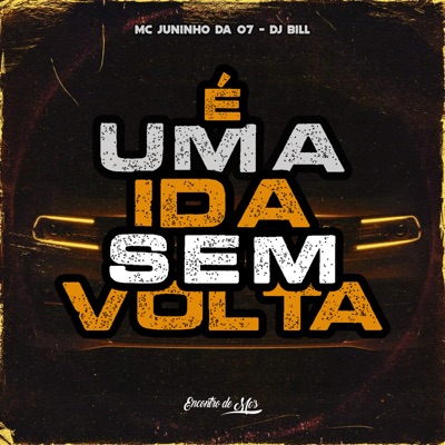 É uma Ida Sem Volta - Single