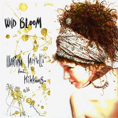 Wild Bloom (feat. Kikkombo)