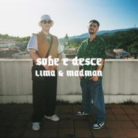 LIMA - Sobe e Desce (feat. The Mad Man) - Single - 1514 Music