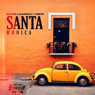 Santa Monica (feat. Olahrecky & Tempoe) - Single