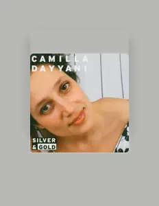 Camilla Dayyaniを聴いたり、ミュージックビデオを鑑賞したり、経歴やツアー日程などを確認したりしましょう！