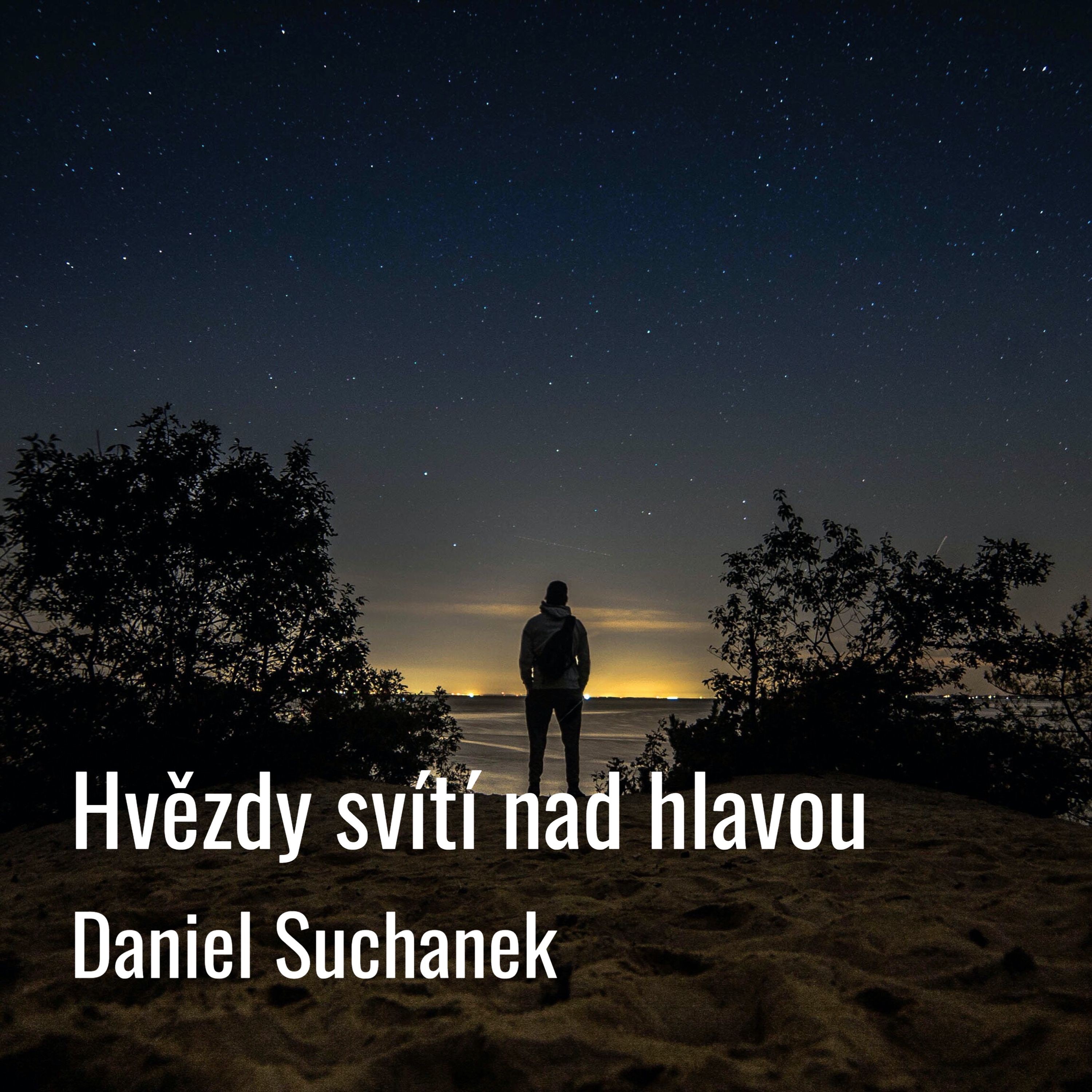 Hvězdy svítí nad hlavou - Single