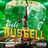 Bill Russell - Single - Swervvee