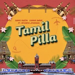 Tamil Pilla (feat. Spoorthi Jithender)