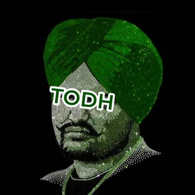 Sidhu - Todh Sidhu