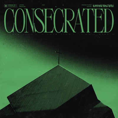 Consecrated (feat. dreamstatenine) - Single