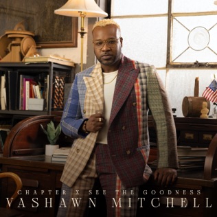 Vashawn Mitchell Valley Song