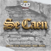 Se Caen (feat. Borrero, Elikemusic, IF, Bramv & Justin JMC) - Single - God Nation
